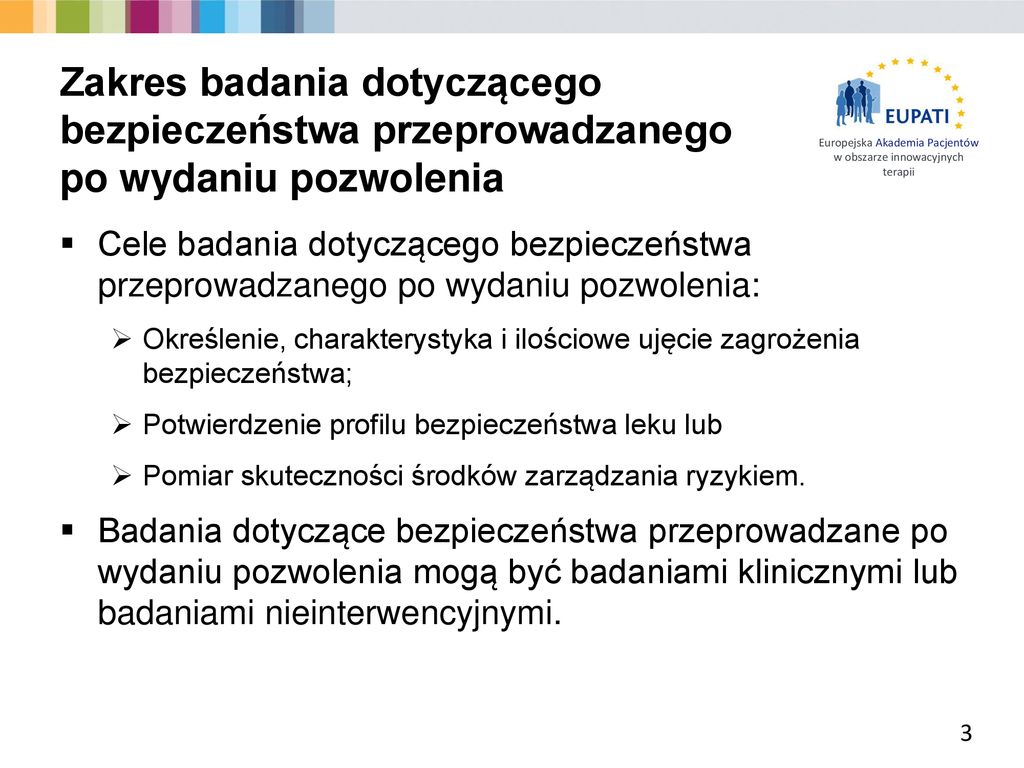 Aspekty nadzoru nad bezpieczeństwem farmakoterapii Badania dotyczące